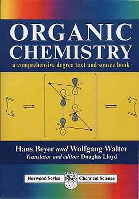 Produktbild: Organic Chemistry: A Comprehensive Degree Text and Source Book
