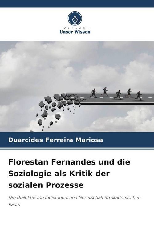 Produktbild: Mariosa, D: Florestan Fernandes und die Soziologie als Kriti