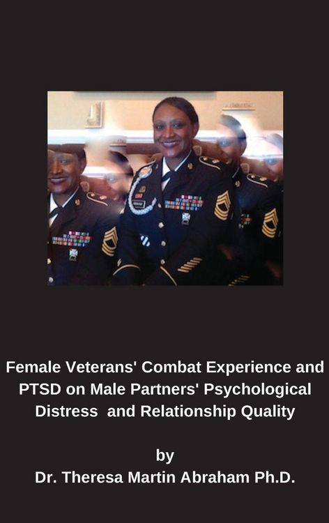 Produktbild: Female Veterans' Combat Experience and PTSD on Male Partners' Psychological Distress and Relationship Quality