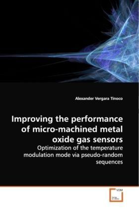 Produktbild: Vergara Tinoco, A: Improving the performance of micro-machin