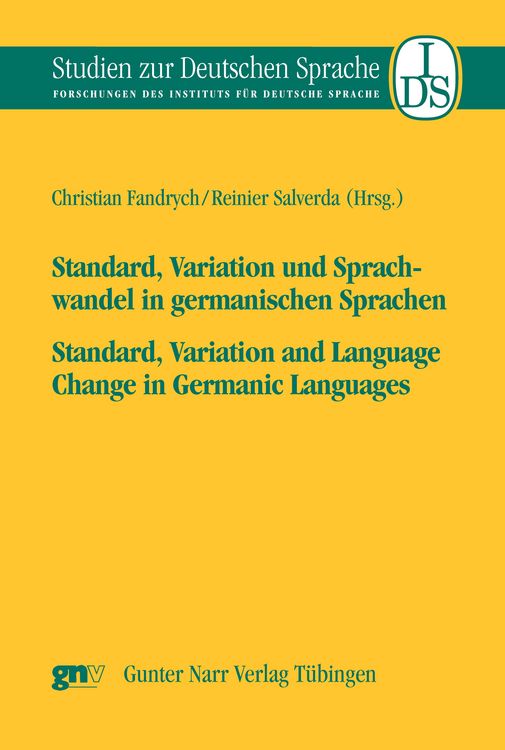 Produktbild: Standard, Variation und Sprachwandel in germanischen Sprachen / Standard, Variatio and Language Change in Germanic Languages