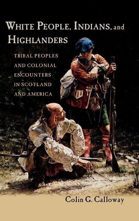 Produktbild: White People, Indians, and Highlanders