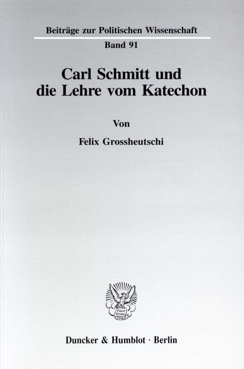 Produktbild: Carl Schmitt und die Lehre vom Katechon.