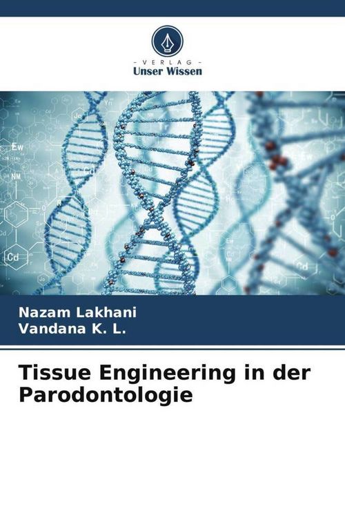 Produktbild: Tissue Engineering in der Parodontologie