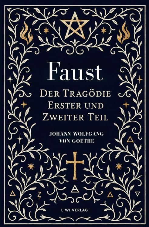 Produktbild: Goethe: Faust. Der Trag&ouml;die Erster und Zweiter Teil. Neuausgabe