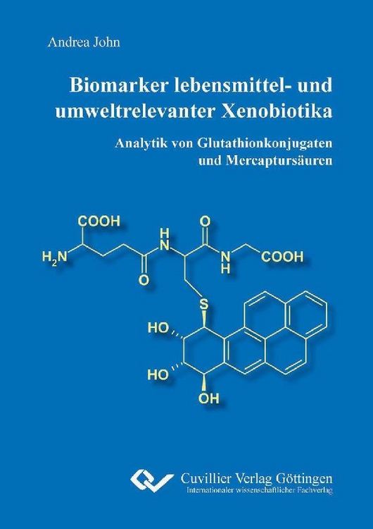Produktbild: Biomarker lebensmittel- und umweltrelevanter Xenobiotika