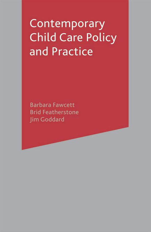 Produktbild: Contemporary Child Care Policy and Practice
