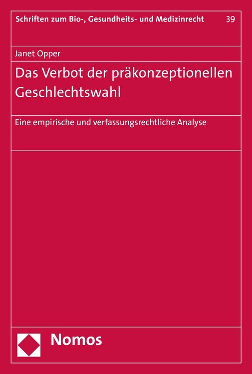 Produktbild: Das Verbot der pr&auml;konzeptionellen Geschlechtswahl