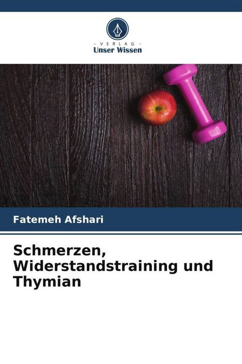 Produktbild: Schmerzen, Widerstandstraining und Thymian