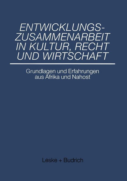 Produktbild: Entwicklungszusammenarbeit in Kultur, Recht und Wirtschaft