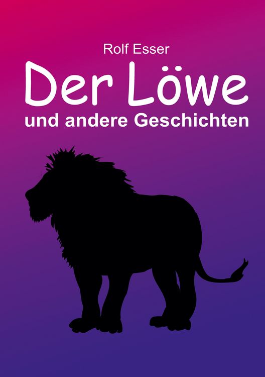 Produktbild: Der L&ouml;we und andere Geschichten