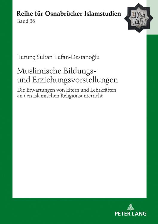 Produktbild: Muslimische Bildungs- und Erziehungsvorstellungen