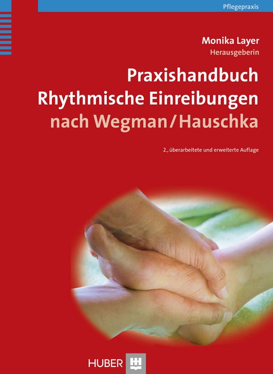 Produktbild: Praxishandbuch Rhythmische Einreibungen nach Wegman/Hauschka