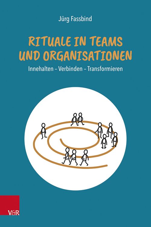Produktbild: Rituale in Teams und Organisationen
