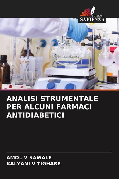 Produktbild: Analisi Strumentale Per Alcuni Farmaci Antidiabetici
