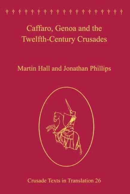 Produktbild: Caffaro, Genoa and the Twelfth-Century Crusades