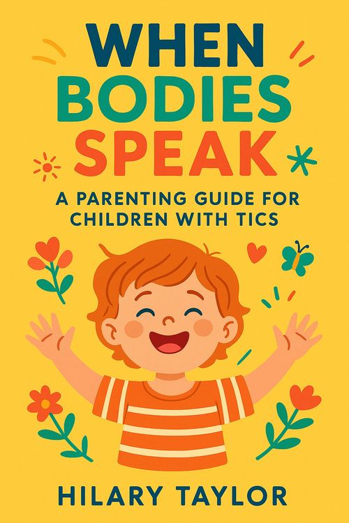 Produktbild: When Bodies Speak ,A Parenting Guide for Children With Tics