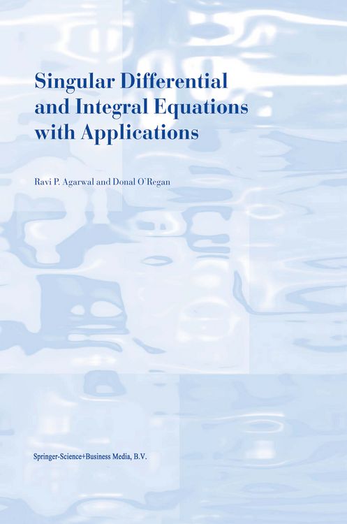 Produktbild: Singular Differential and Integral Equations with Applications