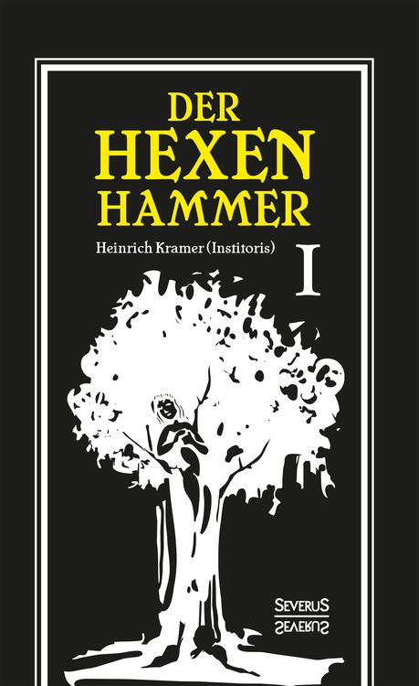 Produktbild: Der Hexenhammer: Malleus Maleficarum.