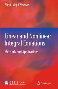 Produktbild: Linear and Nonlinear Integral Equations