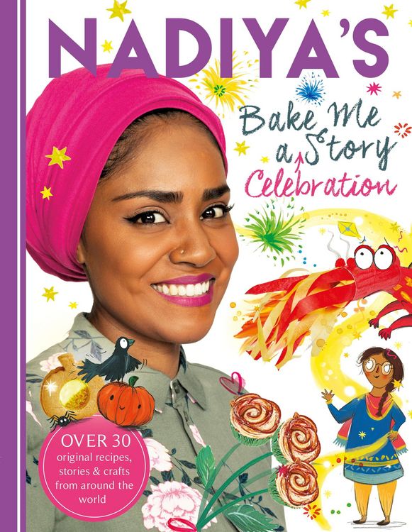 Produktbild: Nadiya's Bake Me a Celebration Story