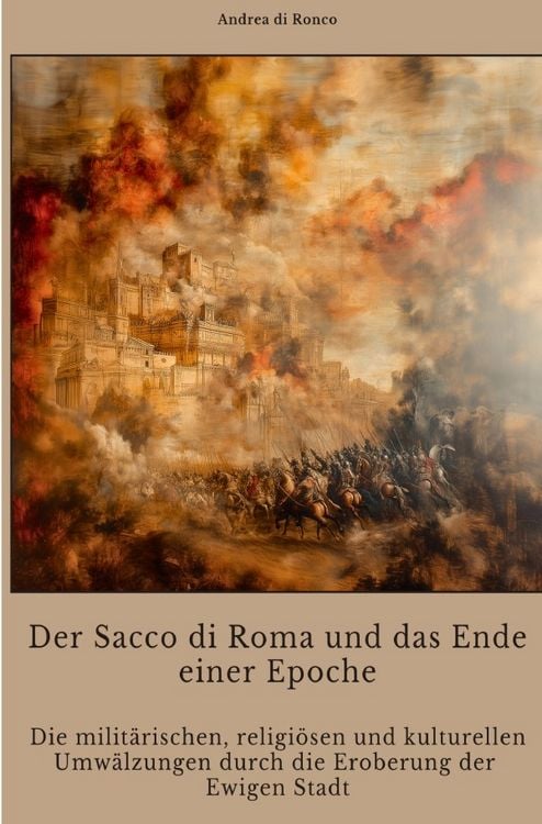 Produktbild: Der Sacco di Roma und das Ende einer Epoche