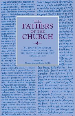 Produktbild: Commentary on Saint John and the Apostle and Evalngelist Homilies 48-88