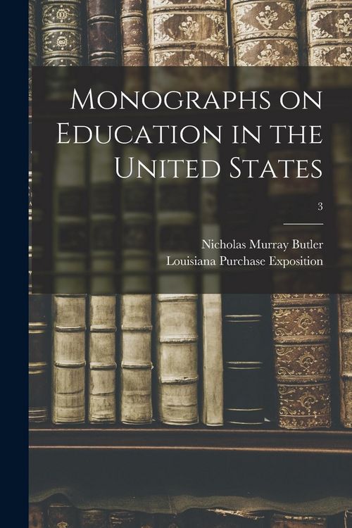 Produktbild: Monographs on Education in the United States; 3