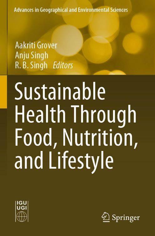 Produktbild: Sustainable Health Through Food, Nutrition, and Lifestyle