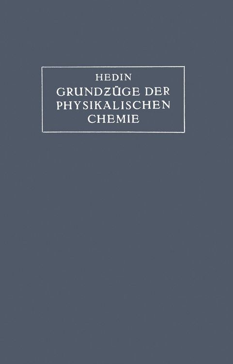Produktbild: Grundz&uuml;ge der Physikalischen Chemie in ihrer Beziehung zur Biologie