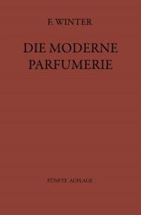 Produktbild: Die moderne Parfumerie