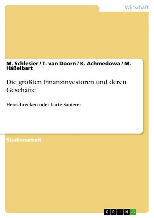 Produktbild: Die gr&ouml;&szlig;ten Finanzinvestoren und deren Gesch&auml;fte