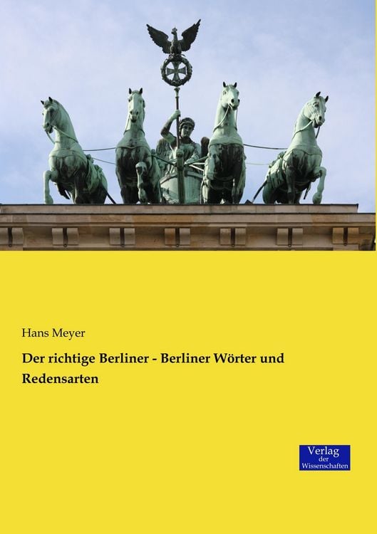 Produktbild: Der richtige Berliner - Berliner W&ouml;rter und Redensarten