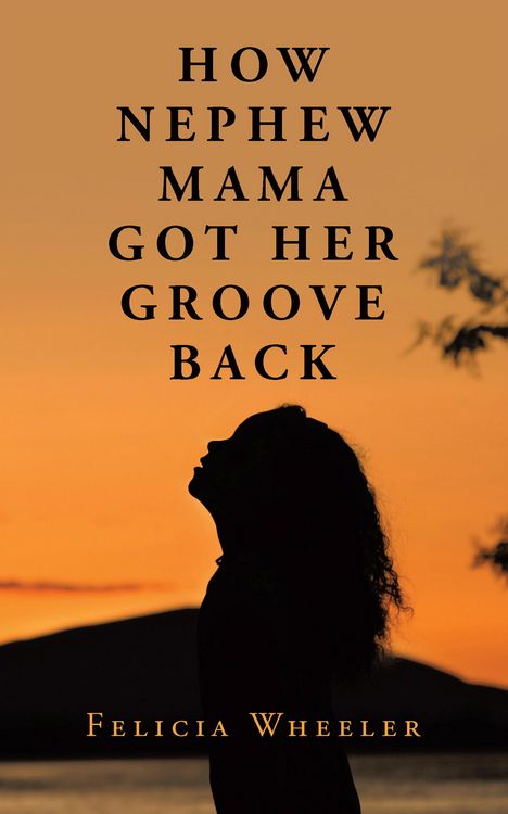 Produktbild: How Nephew Mama Got Her Groove Back