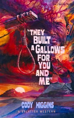 Produktbild: They Built a Gallows for You and Me