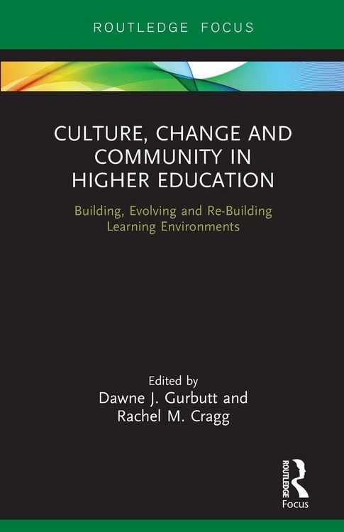 Produktbild: Culture, Change and Community in Higher Education