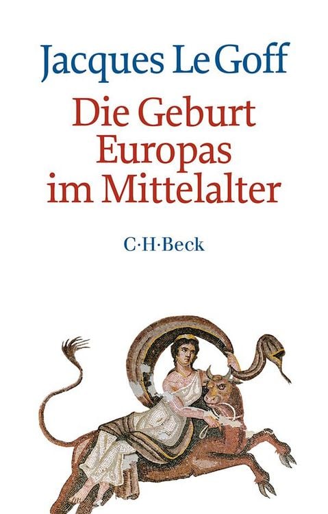 Produktbild: Die Geburt Europas im Mittelalter