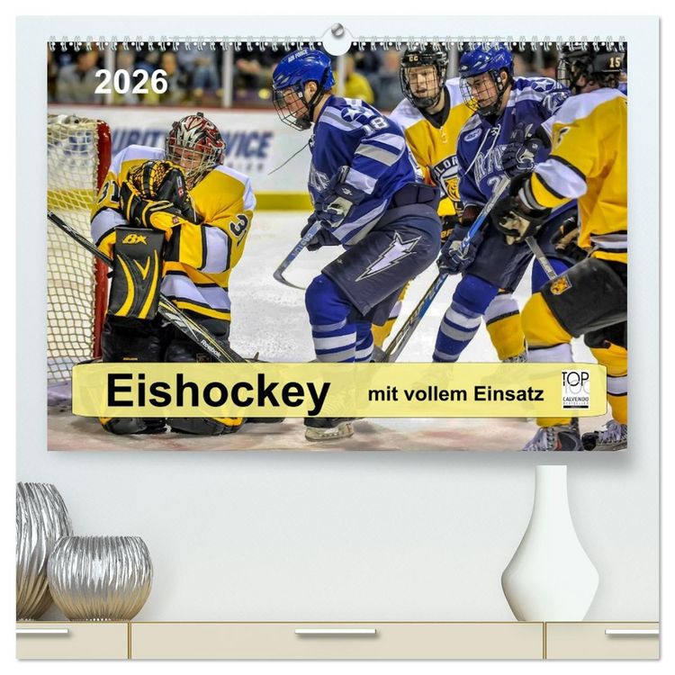 Produktbild: Mit vollem Einsatz - Eishockey (hochwertiger Premium Wandkalender 2026 DIN A2 quer), Kunstdruck in Hochglanz