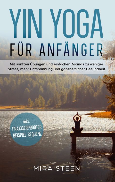 Produktbild: Yin Yoga f&uuml;r Anf&auml;nger