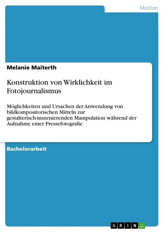 Produktbild: Konstruktion von Wirklichkeit im Fotojournalismus