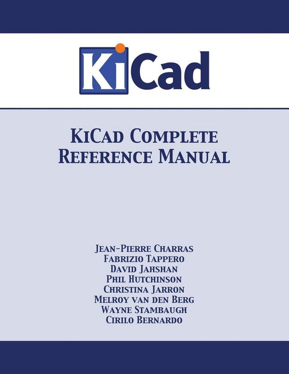 Produktbild: KiCad Complete Reference Manual