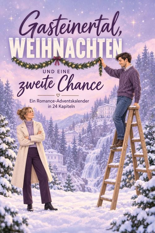 Produktbild: Gasteinertal, Weihnachten und eine zweite Chance