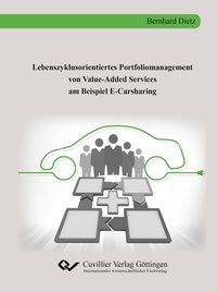 Produktbild: Lebenszyklusorientiertes Portfoliomanagement von Value-Added Services am Beispiel E-Carsharing