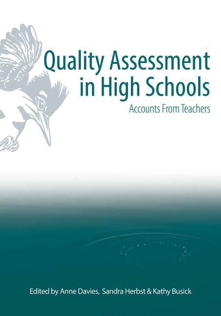 Produktbild: Quality Assessment in High Schools: Accounts for Teachers