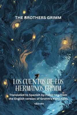 Produktbild: LOS CUENTOS DE LOS HERMANOS GRIMM | Spanish Version of Grimm's Fairy Tales