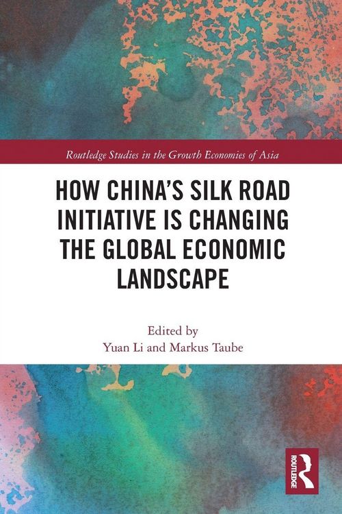 Produktbild: How China's Silk Road Initiative is Changing the Global Economic Landscape