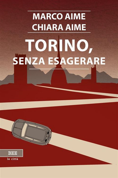 Produktbild: Torino, senza esagerare