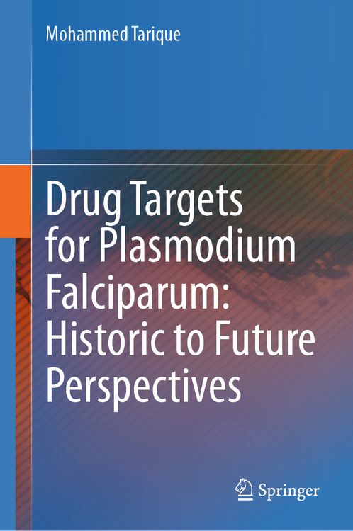 Produktbild: Drug Targets for Plasmodium Falciparum: Historic to Future Perspectives