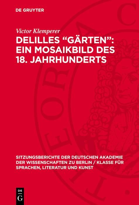 Produktbild: Delilles "G&auml;rten": ein Mosaikbild des 18. Jahrhunderts