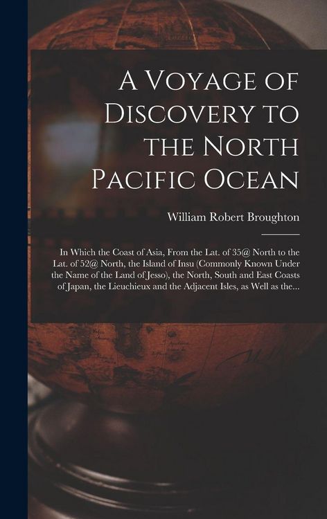 Produktbild: A Voyage of Discovery to the North Pacific Ocean [microform]